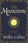 The Moonstone by Wilkie Collins